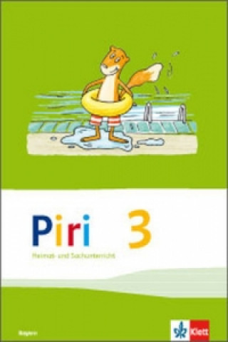 Книга Piri Heimat- und Sachunterricht 3. Ausgabe Bayern 