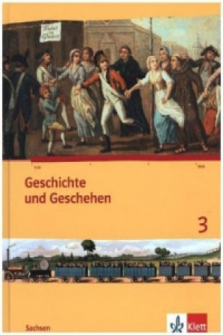 Könyv Geschichte und Geschehen 3. Ausgabe Sachsen Gymnasium 