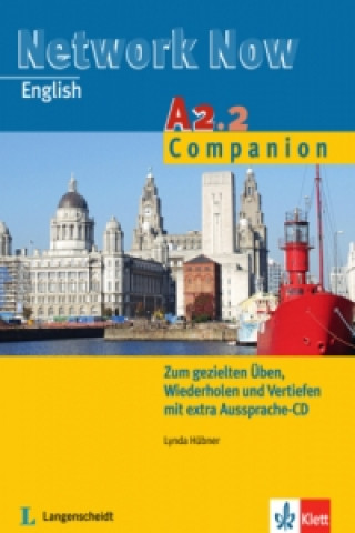 Kniha Network Now A2.2 Companion, m. Audio-CD Lynda Hübner