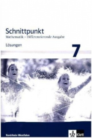 Kniha Schnittpunkt Mathematik 7. Differenzierende Ausgabe Nordrhein-Westfalen 