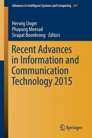 Carte Recent Advances in Information and Communication Technology 2015 Phayung Meesad
