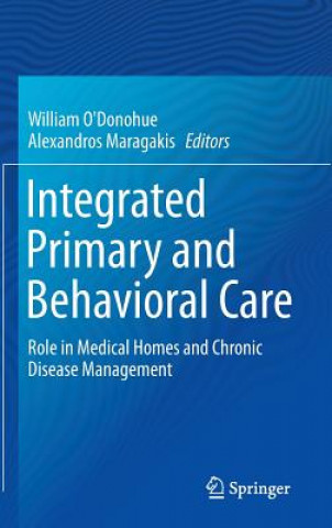 Carte Integrated Primary and Behavioral Care William O'Donohue