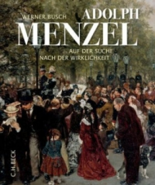 Книга Adolph Menzel Werner Busch