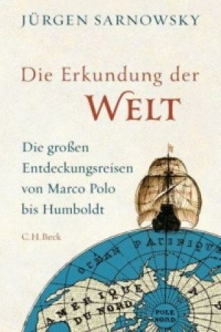 Könyv Die Erkundung der Welt Jürgen Sarnowsky