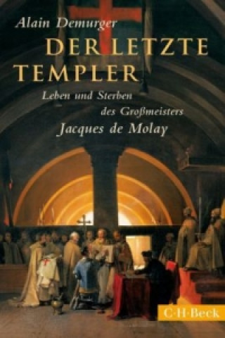 Carte Der letzte Templer Alain Demurger