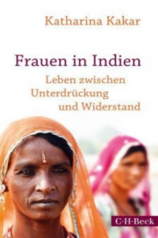 Kniha Frauen in Indien Katharina Kakar