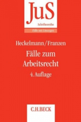 Buch Fälle zum Arbeitsrecht Dieter Heckelmann