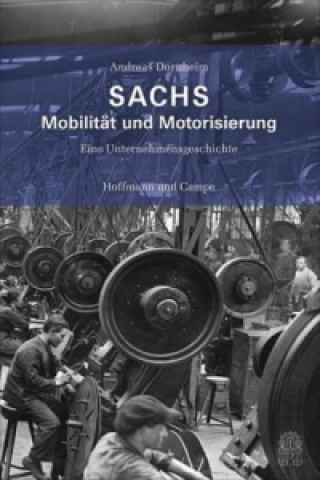 Kniha SACHS - Mobilität und Motorisierung Andreas Dornheim