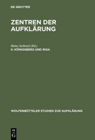 Knjiga Koenigsberg Und Riga Heinz Ischreyt