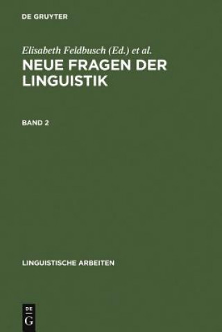 Kniha Neue Fragen der Linguistik Elisabeth Feldbusch