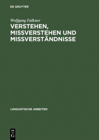 Книга Verstehen, Missverstehen und Missverstandnisse Wolfgang Falkner