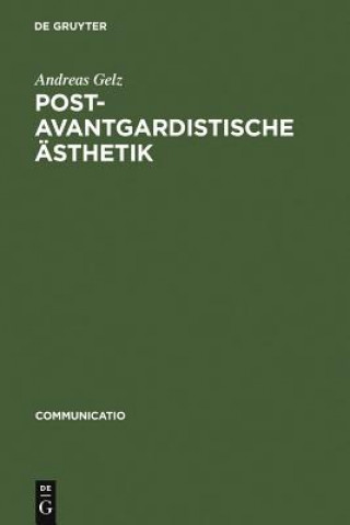 Carte Postavantgardistische AEsthetik Andreas Gelz