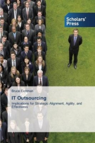 Knjiga IT Outsourcing Eichman Bruce