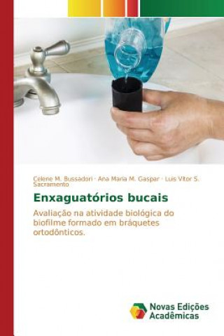 Kniha Enxaguatorios bucais Bussadori Celene M