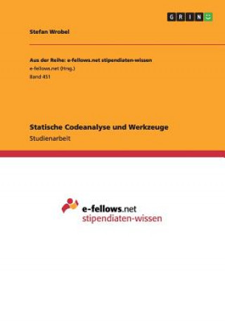 Könyv Statische Codeanalyse und Werkzeuge Stefan Wrobel