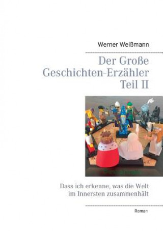 Carte Grosse Geschichten-Erzahler Teil II Werner Weissmann