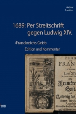 Könyv 1689: Per Streitschrift gegen Ludwig XIV. Andreas Brandtner