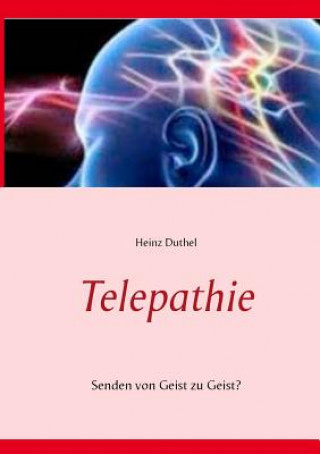 Knjiga Telepathie Heinz Duthel