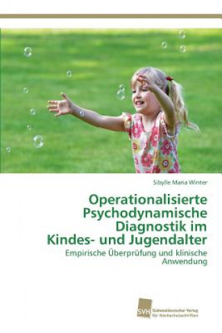 Carte Operationalisierte Psychodynamische Diagnostik im Kindes- und Jugendalter Winter Sibylle Maria