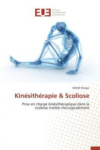 Kniha Kinesitherapie Scoliose Rezgui-M