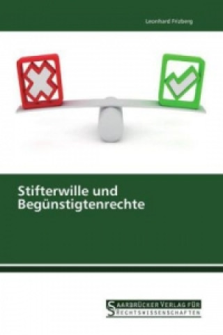 Kniha Stifterwille und Begünstigtenrechte Leonhard Frizberg