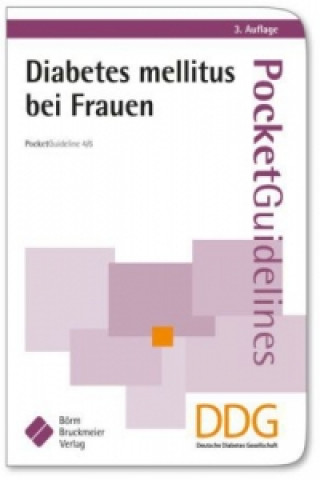 Kniha Diabetes mellitus bei Frauen M. Kellerer