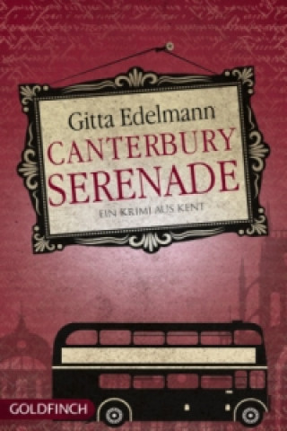 Könyv Canterbury Serenade Gitta Edelmann