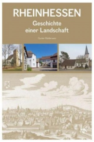 Könyv Rheinhessen 1816-2016 Gunter Mahlerwein