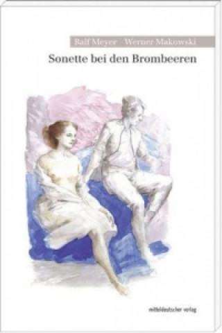 Kniha Sonette bei den Brombeeren Ralf Meyer