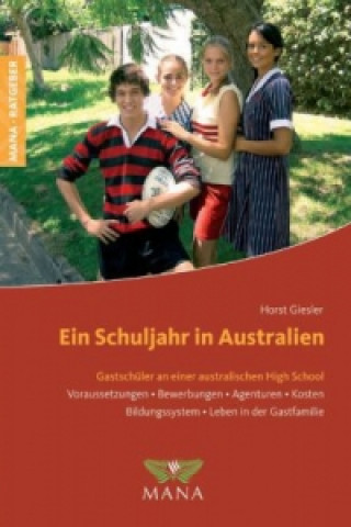 Könyv Ein Schuljahr in Australien Horst Giesler