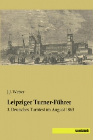 Carte Leipziger Turner-Führer J. J. Weber