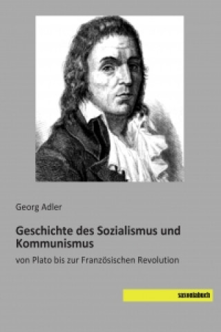 Carte Geschichte des Sozialismus und Kommunismus Georg Adler