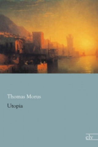 Knjiga Utopia Thomas Morus