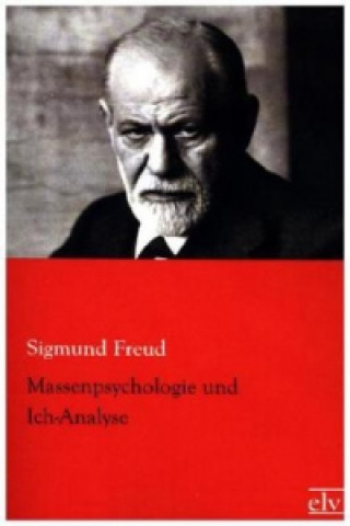 Buch Massenpsychologie und Ich-Analyse Sigmund Freud