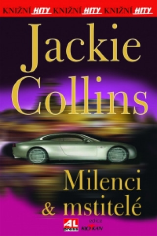 Carte Milenci a mstitelé Jackie Collins