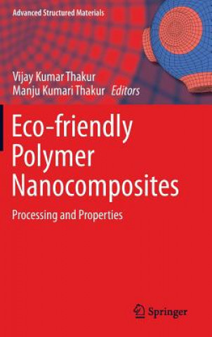Kniha Eco-friendly Polymer Nanocomposites Vijay Kumar Thakur