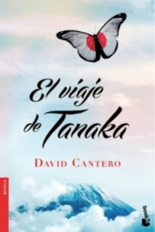 Kniha El viaje de Tanaka David Cantero