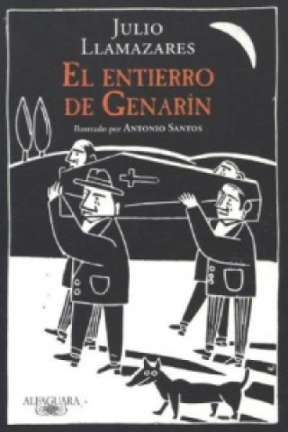 Livre El entierro de Genarín JULIO LLAMAZARES