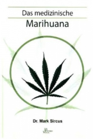 Book Das medizinische Marihuana Mark Sircus