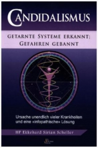 Book Candidalismus Ekkehard S. Scheller