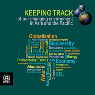 Carte Keeping track of our changing environment in Asia and the Pacific United Nations Environment Programme