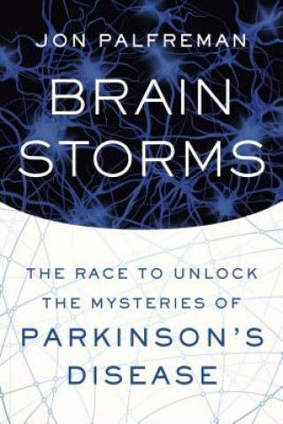 Kniha Brain Storms Jon Palfreman