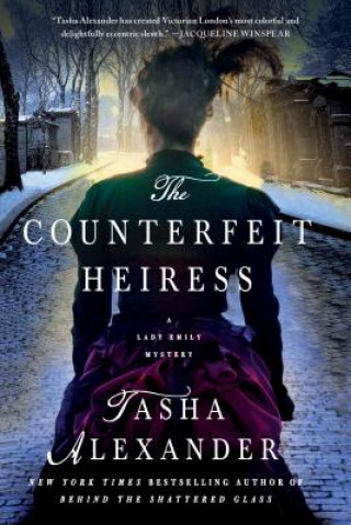 Könyv The Counterfeit Heiress Tasha Alexander