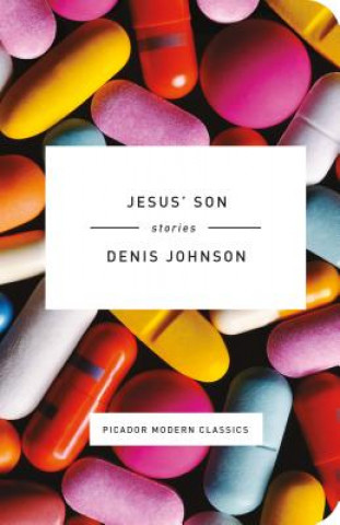Könyv Jesus' Son DENIS JOHNSON