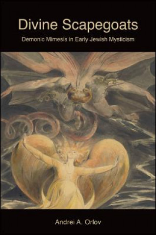 Carte Divine Scapegoats Andrei A. Orlov