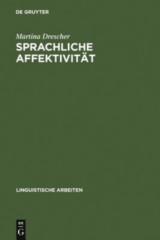 Книга Sprachliche Affektivitat Martina Drescher
