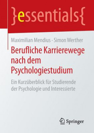 Book Berufliche Karrierewege Nach Dem Psychologiestudium Maximilian Mendius