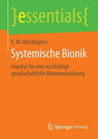 Kniha Systemische Bionik E. W. Udo Küppers
