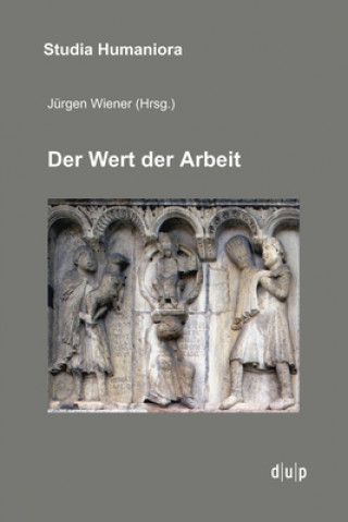 Libro Der Wert der Arbeit Jürgen Wiener