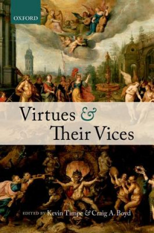 Книга Virtues and Their Vices Kevin Timpe